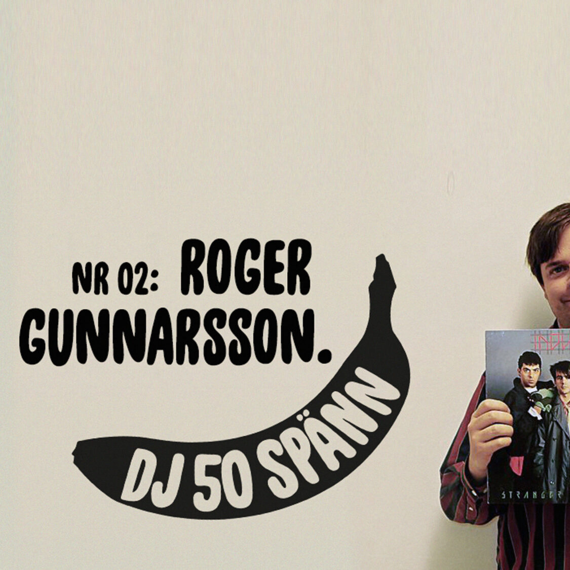 #2: Roger Gunnarsson (Nixon-Roger) 1 ep002_cover_full_size