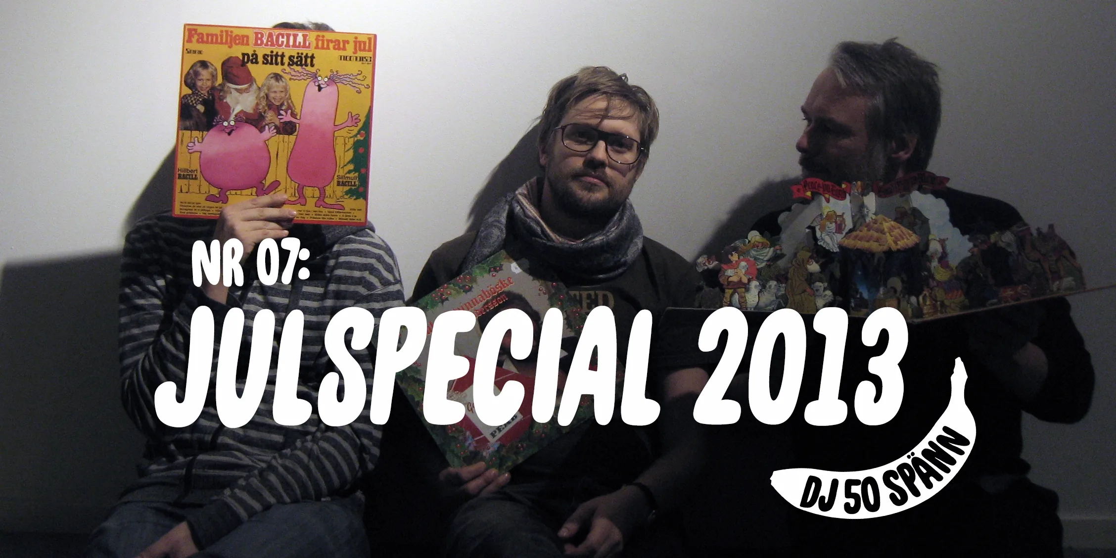 Avsnitt 1 - 100 7 julspecial 2013