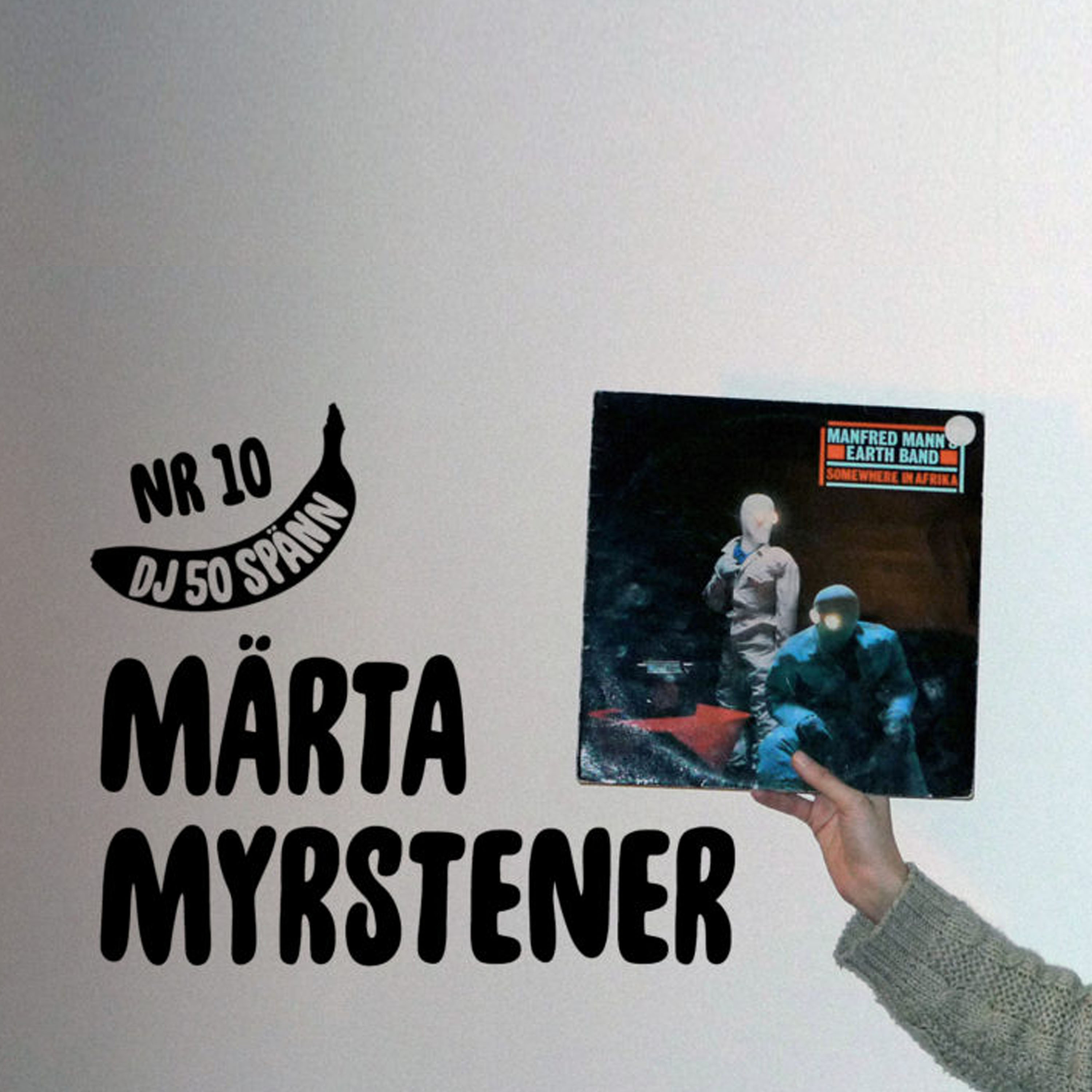 #10: Märta Myrstener