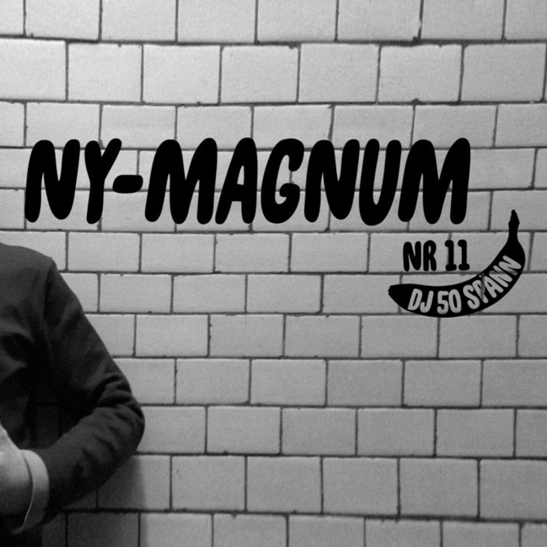#11: Ny-Magnum bland lättgroggar och svajiga saloonpianon