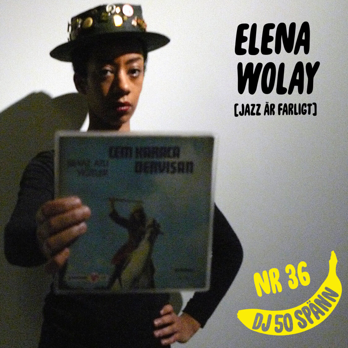 #36: Elena Wolay [Jazz är farligt] övertrasserar i Istanbul