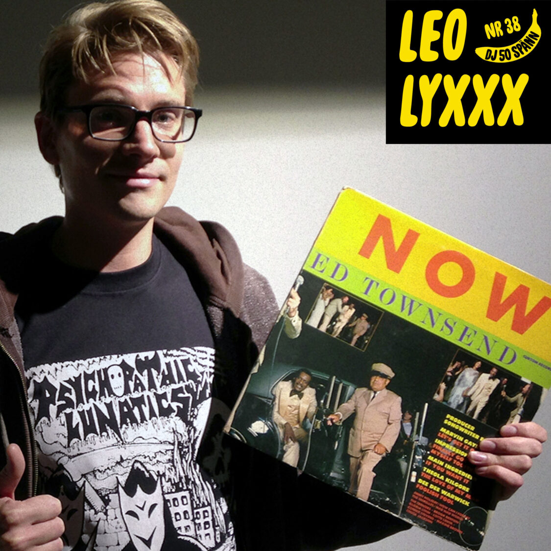 #38: Leo Lyxxx – väldigt mycket skivgrävare