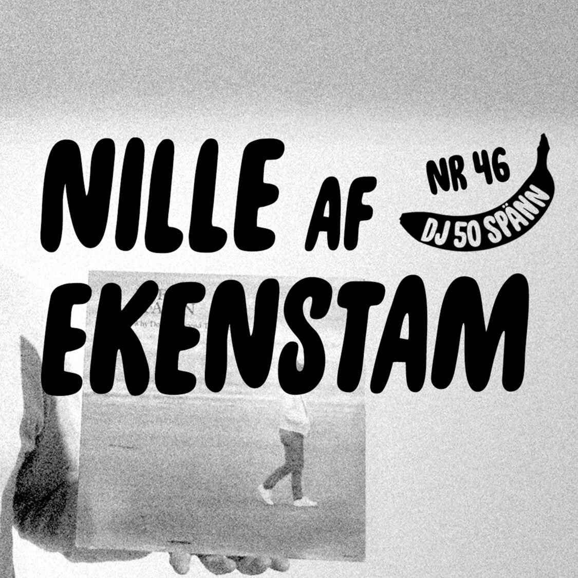 #46: Nille af Ekenstam och den ruggiga vinylen från Vinsta