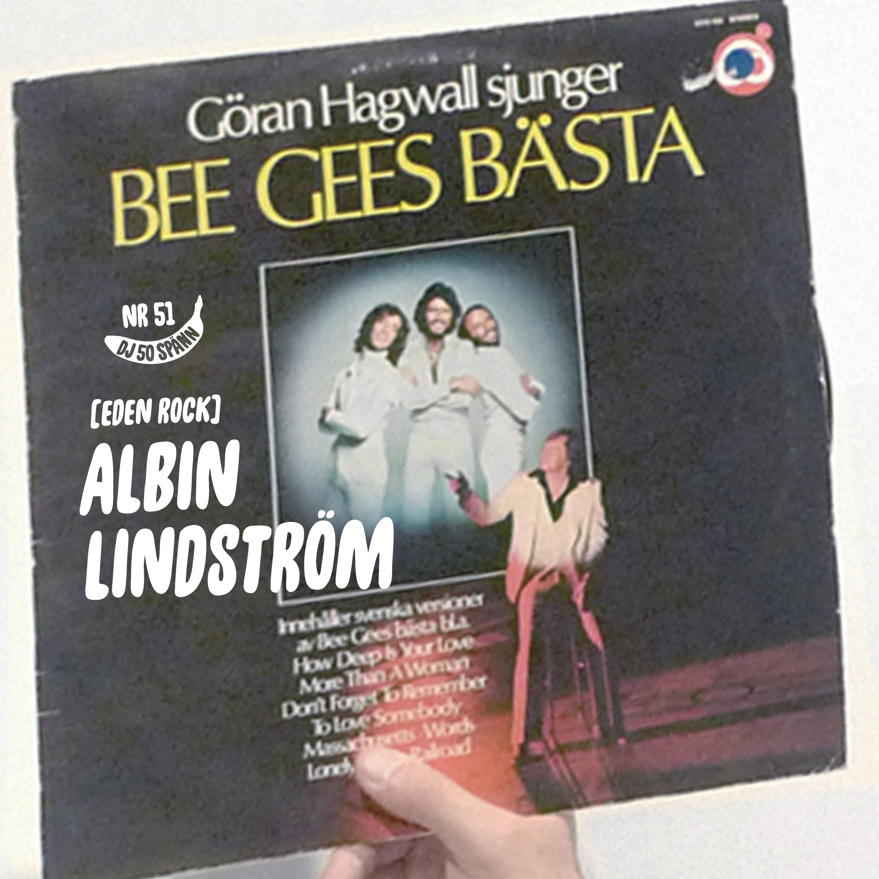 #51: Albin Lindström och hans mjuksvängande Eden Rock