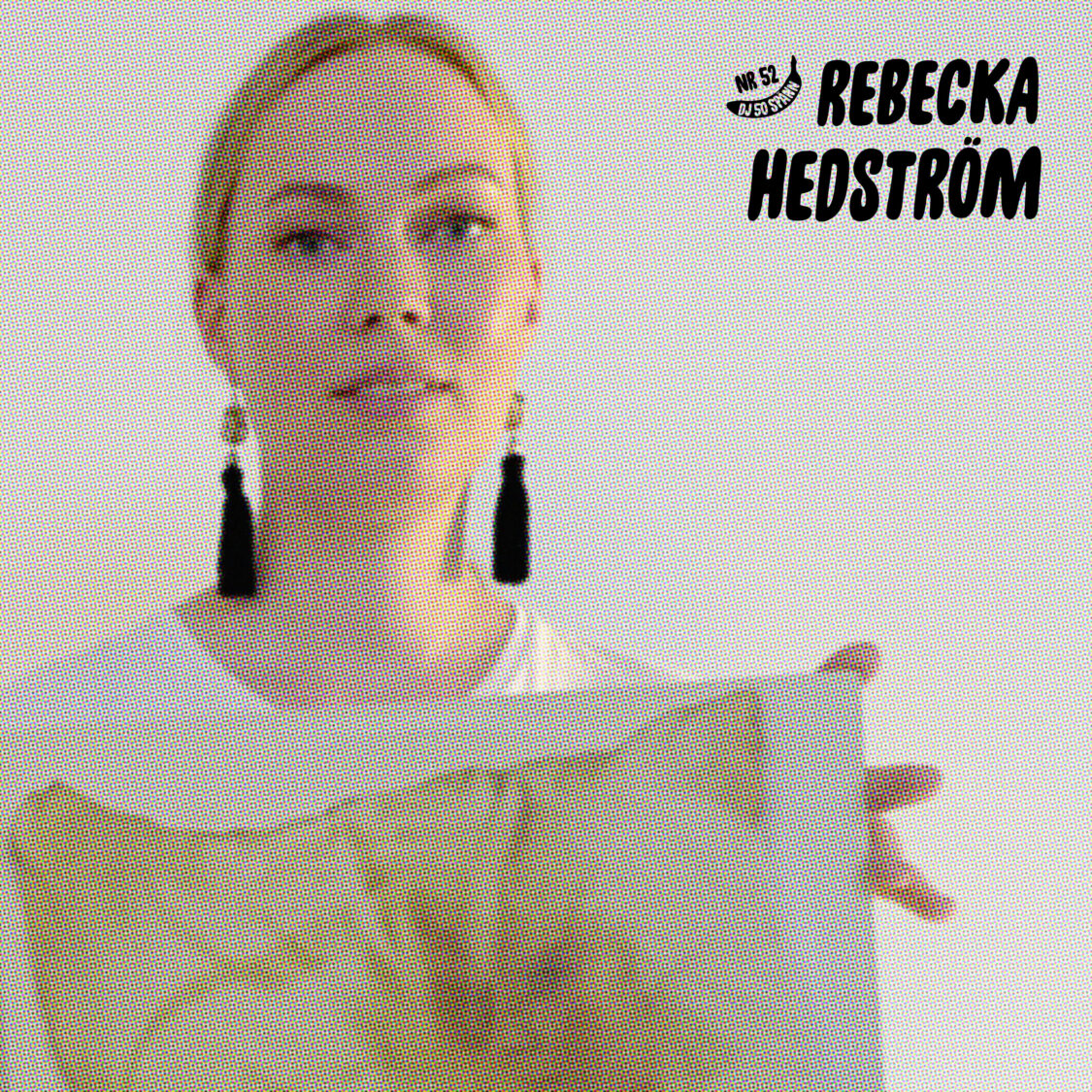 #52: Rebecka Hedström möter urkvinnan i skivbacken