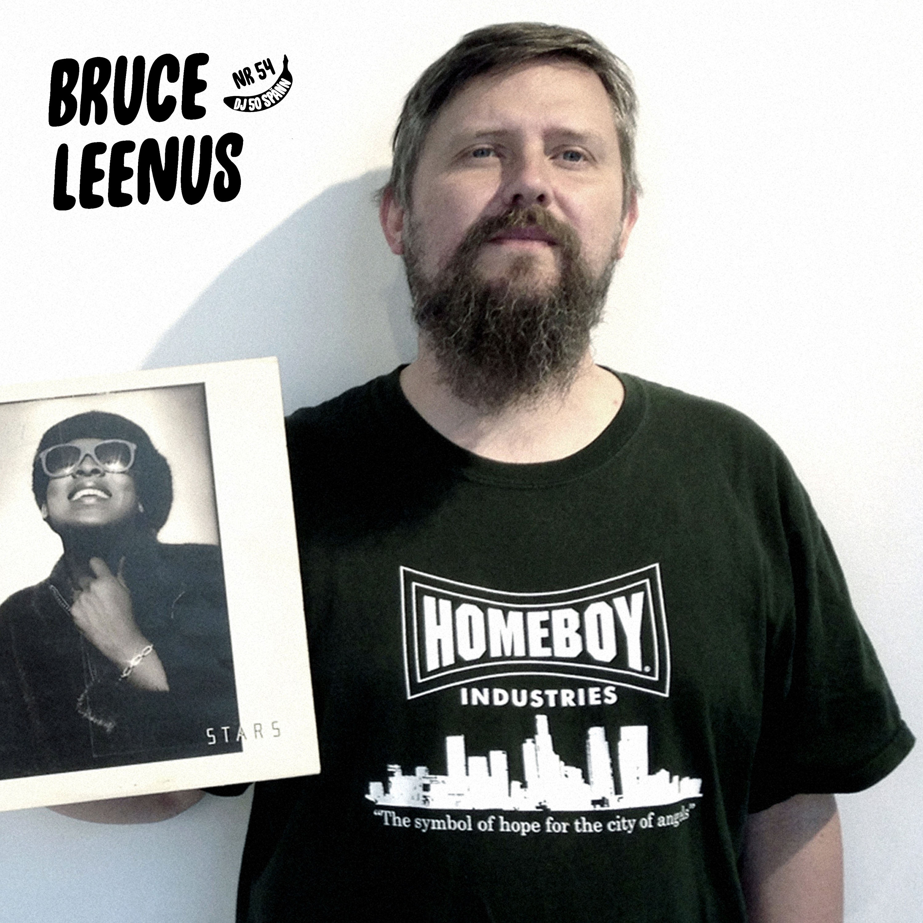 #54: Bruce Leenus bjuder på en god och blandad vinyltripp