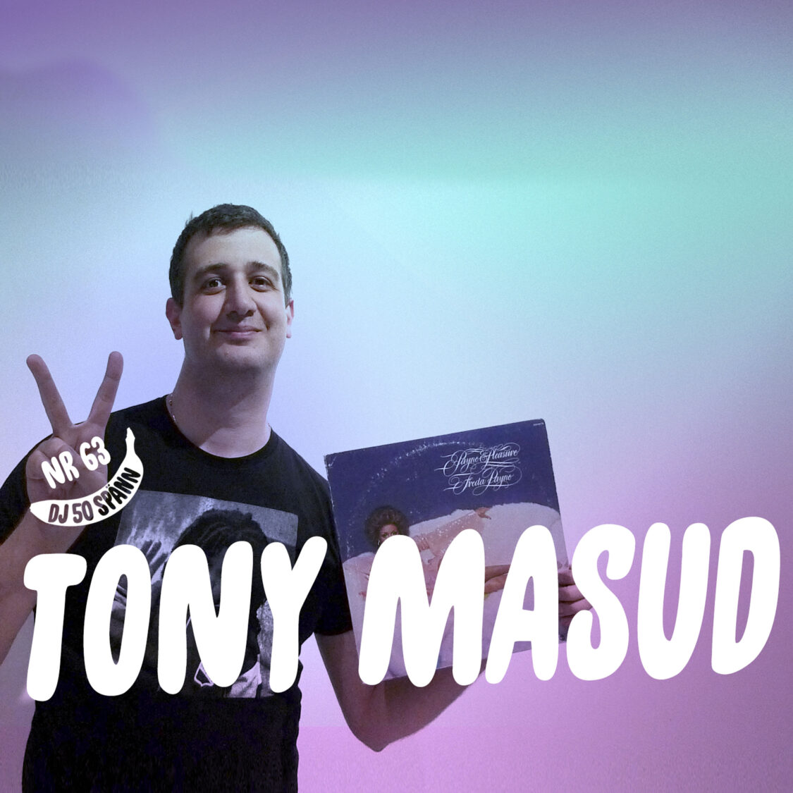 #63: Tony Masud gräver testpressat och välsamplat soulguld 11 #63: Tony Masud gräver testpressat och välsamplat soulguld