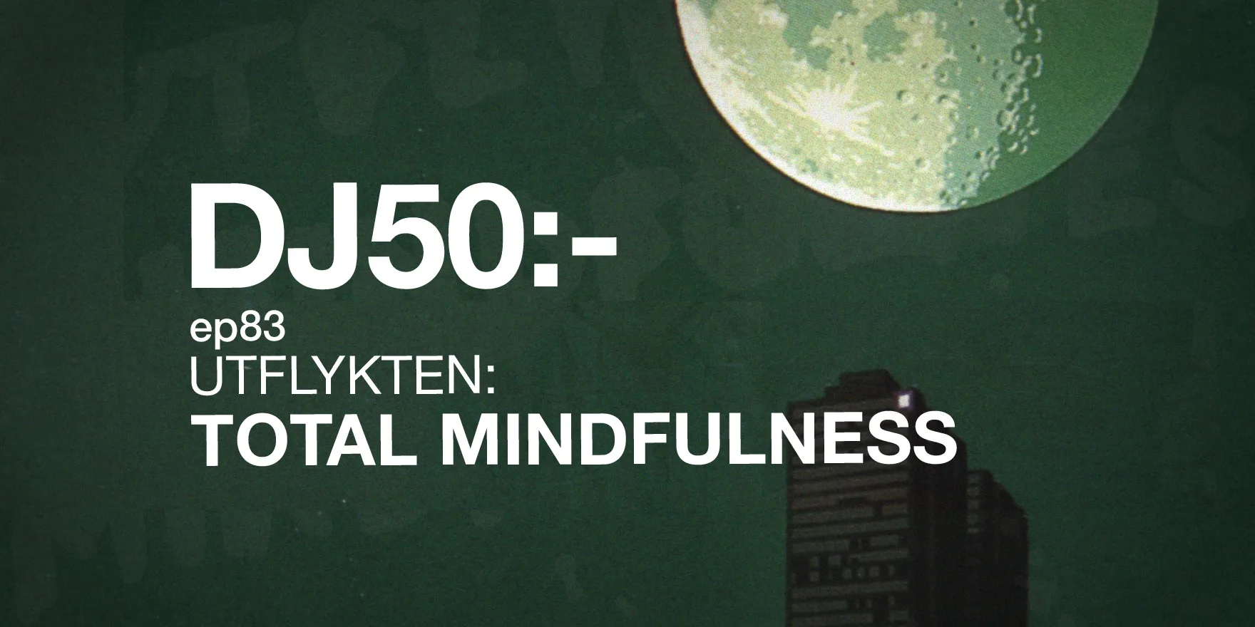 Avsnitt 1 - 100 83 total mindfulness
