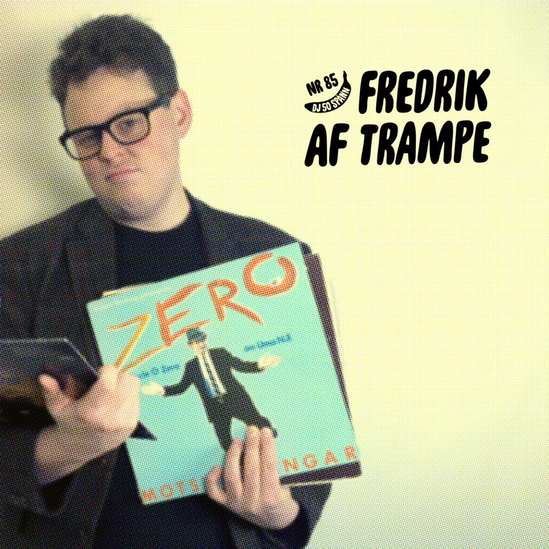 #85: Fredrik af Trampe och de kontrafaktiska rockfantasierna