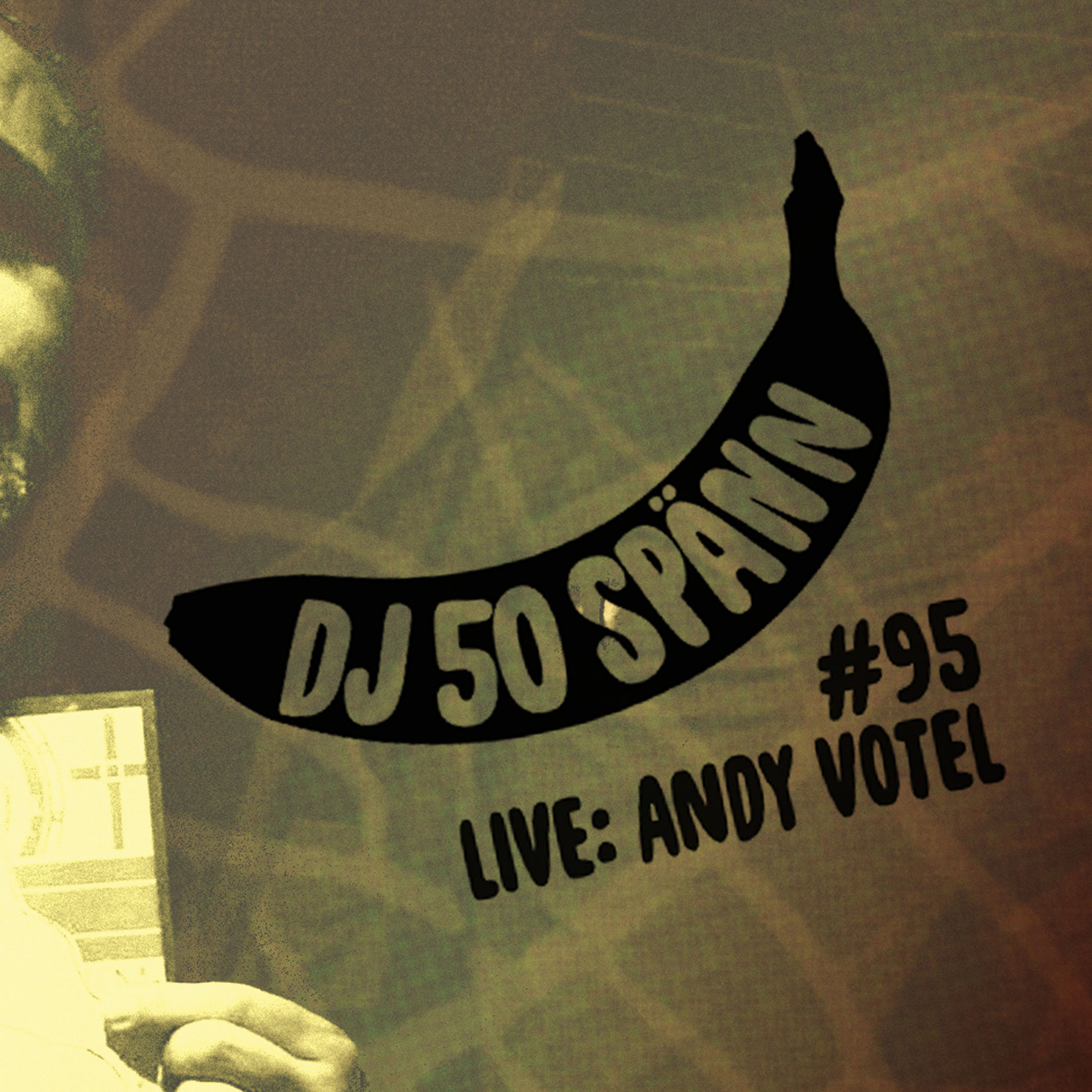 #95 LIVE: Andy Votel [Finders Keepers Records]