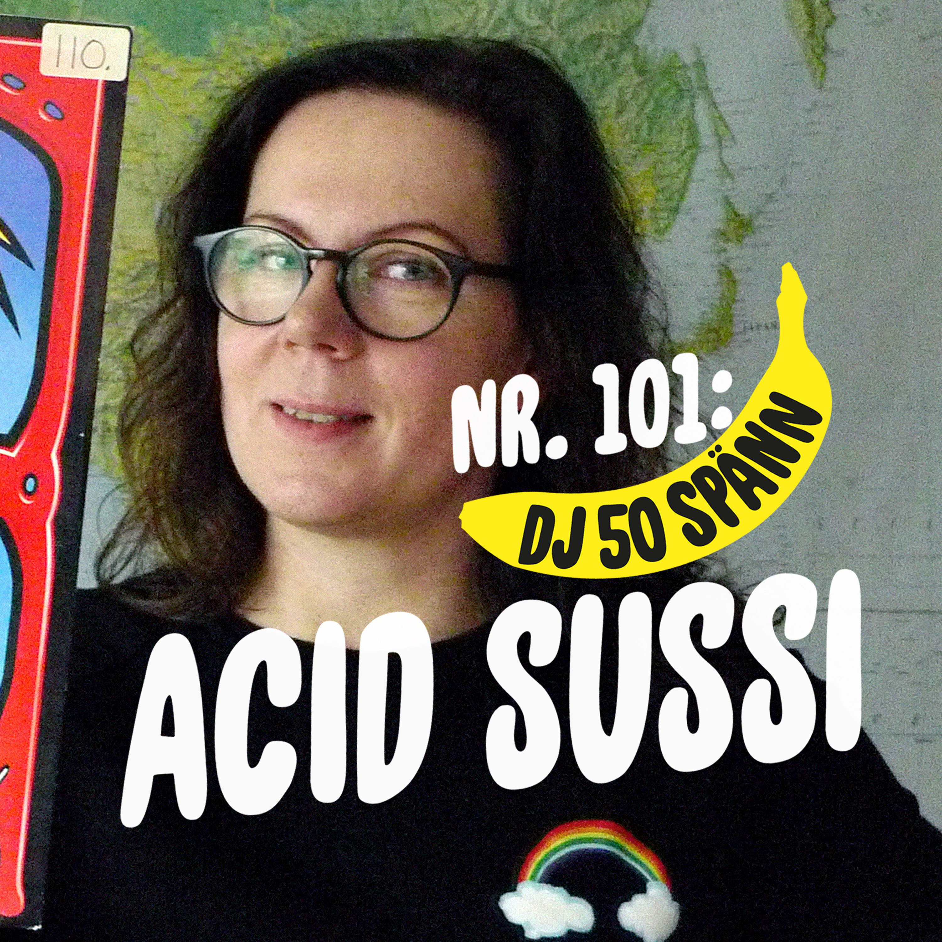 #101: Acid Sussi Zällh i tiokronorsvinylens land 21 #101: Acid Sussi Zällh i tiokronorsvinylens land