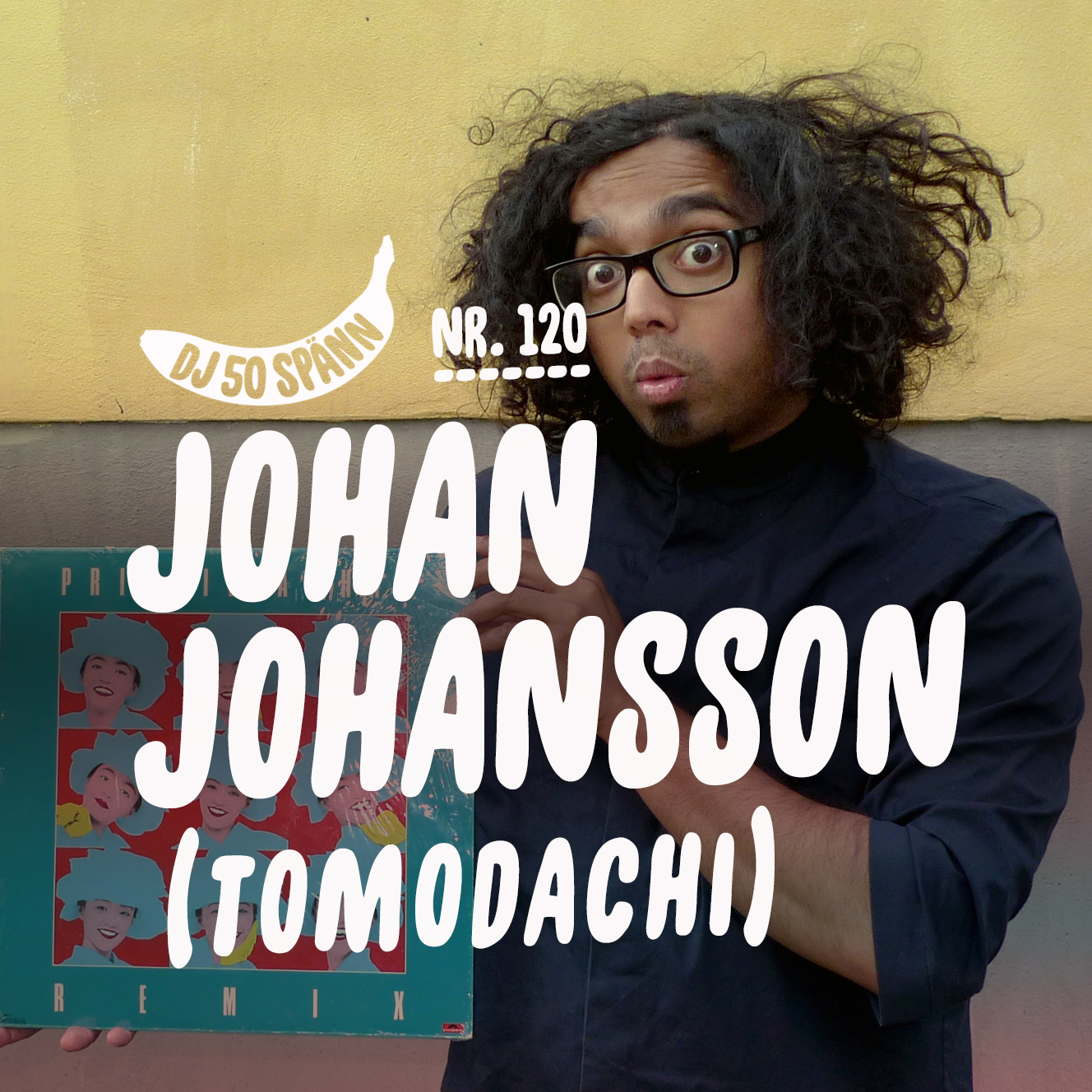 #120: Johan Johansson [Tomodachi] och Hong Kong-popen