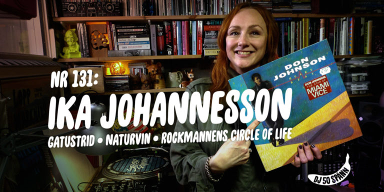 Ika Johannessson i DJ50:-