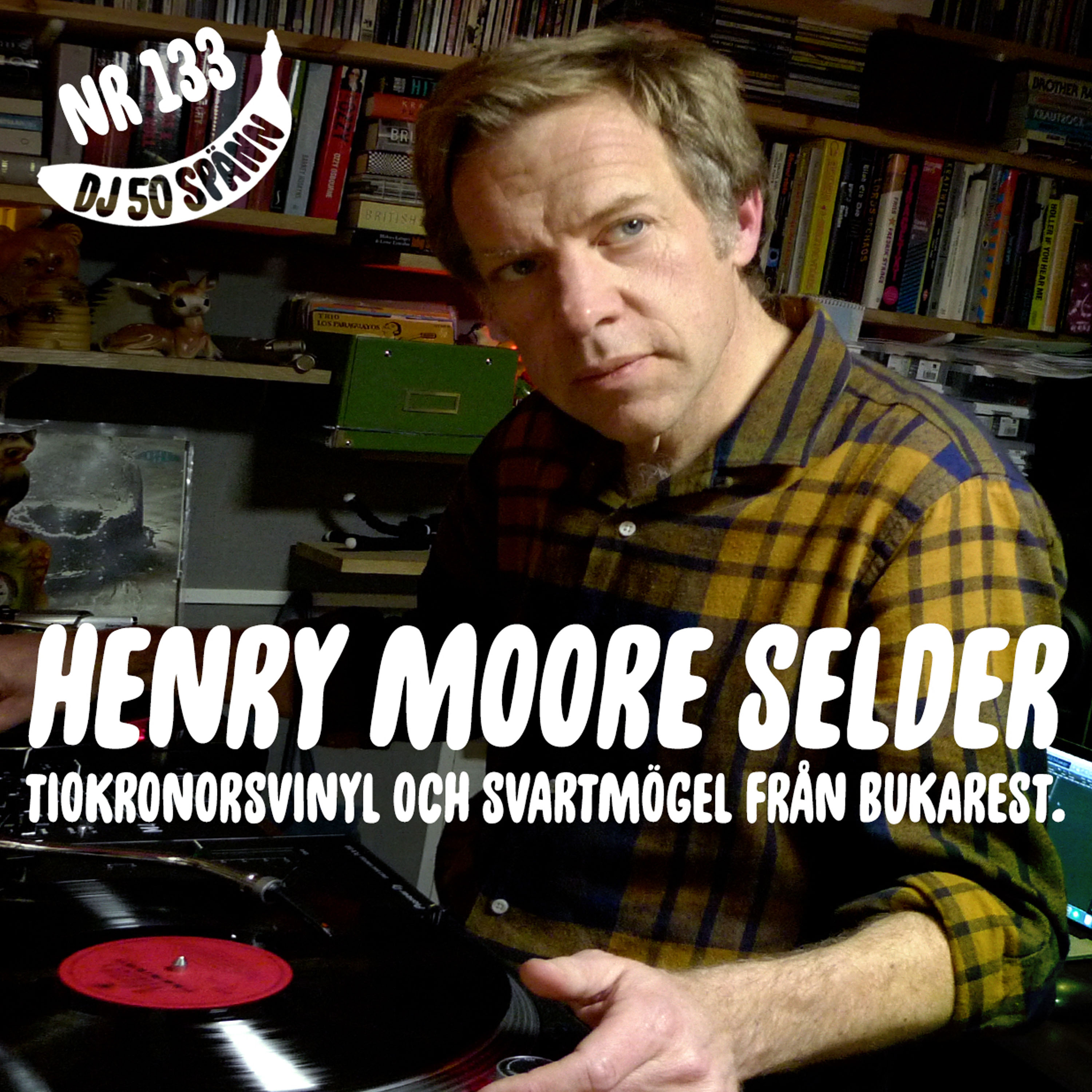 133. Rå rock och rumänskt svartmögel med Henry Moore Selder 1 133. Rå rock och rumänskt svartmögel med Henry Moore Selder