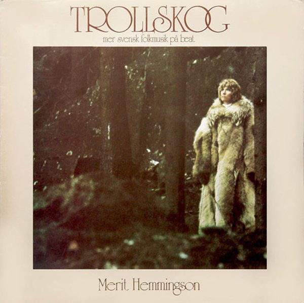 Merit Hemmingson – Trollskog