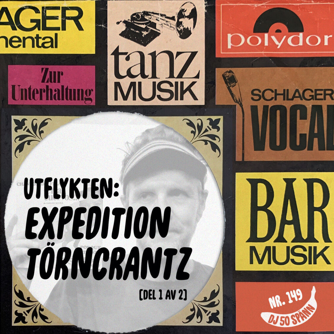 UTFLYKTEN: Expedition Törncrantz [del 1 av 2]