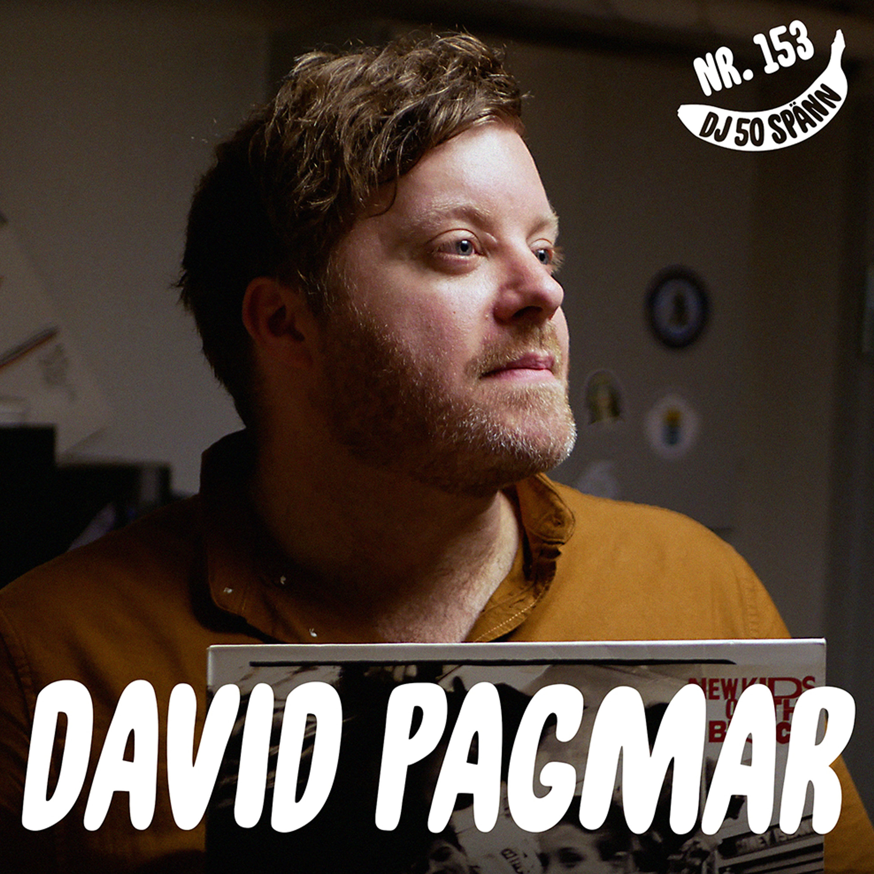 David Pagmar – från Saltarö Berg till skrotade artistnamn 164 David Pagmar – från Saltarö Berg till skrotade artistnamn