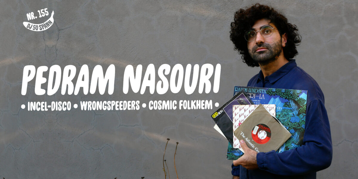 DJ50:- nr 155 med Pedram Nasouri
