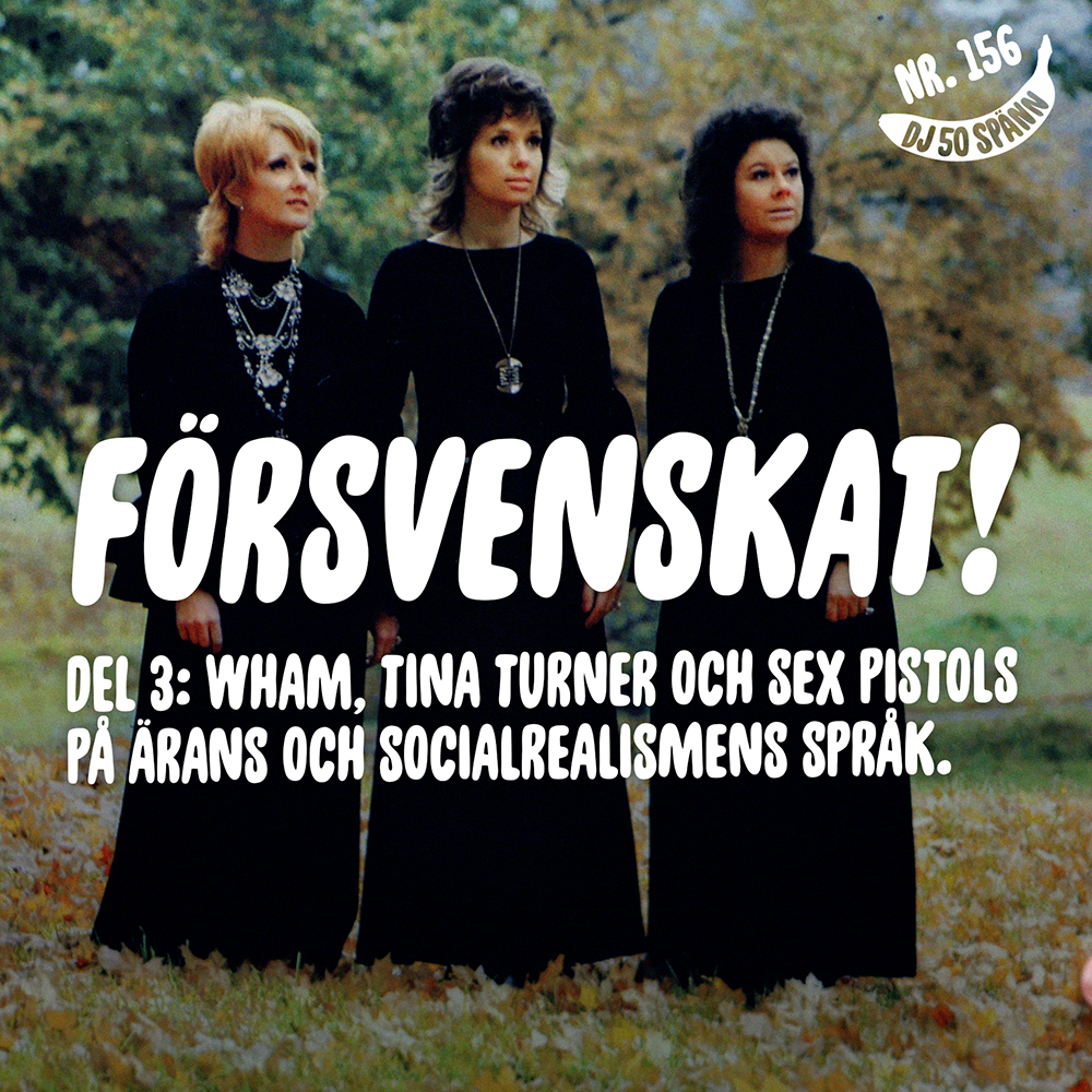 Försvenskat! (del 3) featuring Martin Alarik