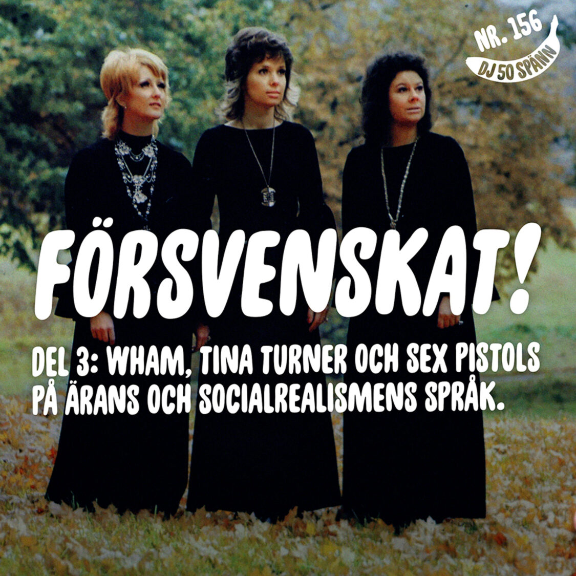 Försvenskat! (del 3) featuring Martin Alarik 1 ep156_cover_full_size