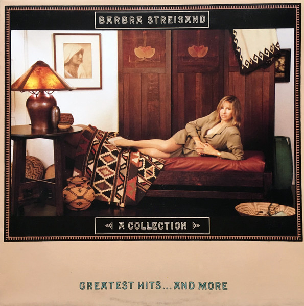 Barbra Streisand – A Collection: Greatest Hits … and More