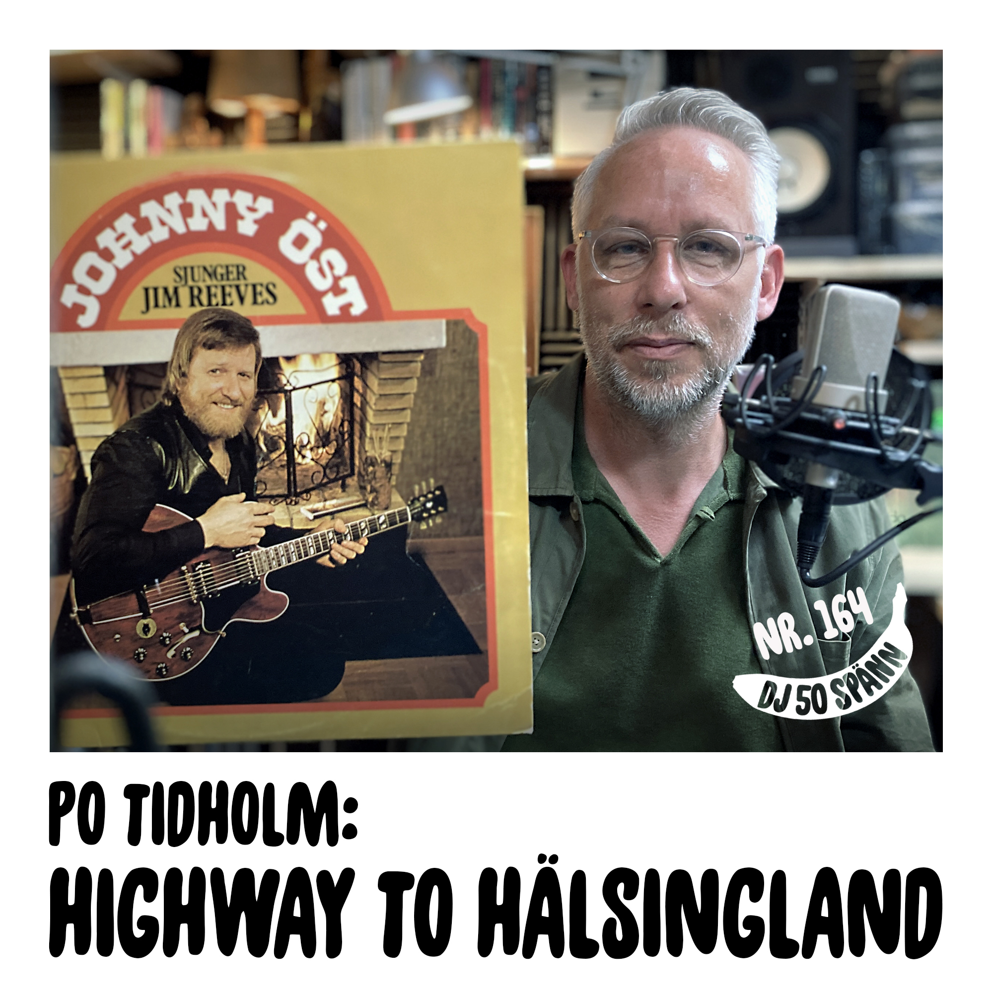 Highway to Hälsingland med Po Tidholm