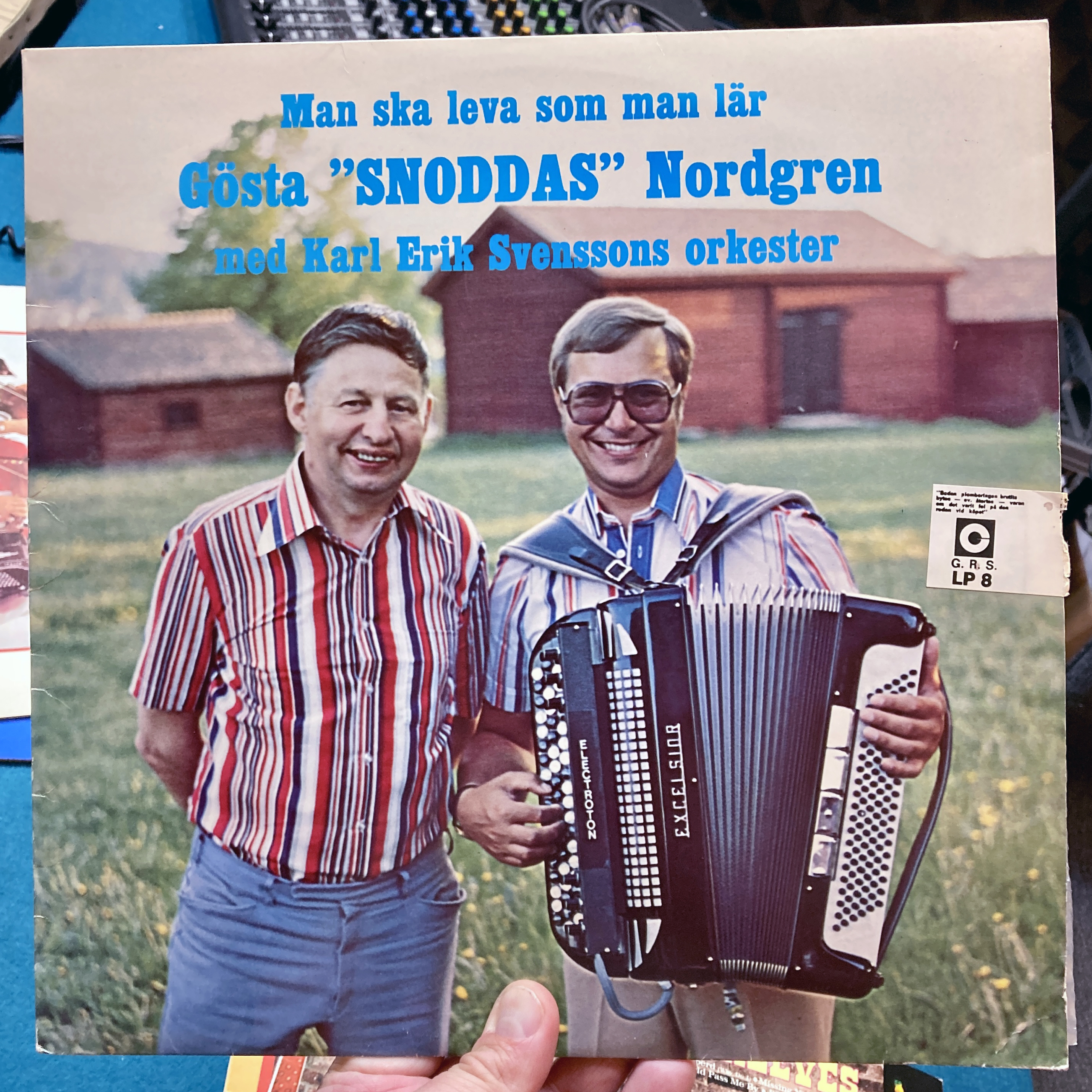 Gösta ”Snoddas” Nordgren med Karl Erik Svenssons orkester – Man ska leva som man lär [LP, 1978]