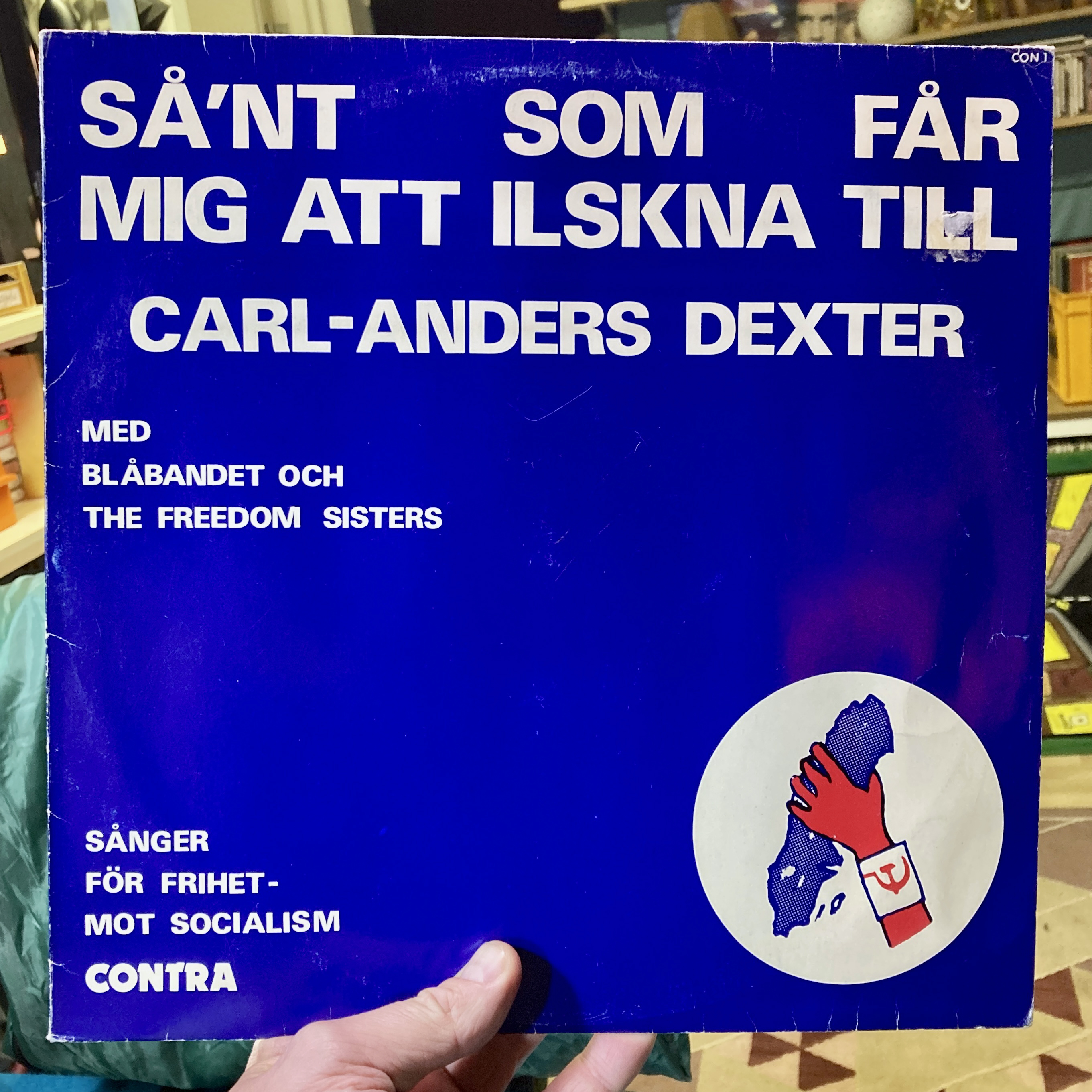 Carl-Anders Dexter – Så'nt som får mig att ilskna till [LP, 1978]