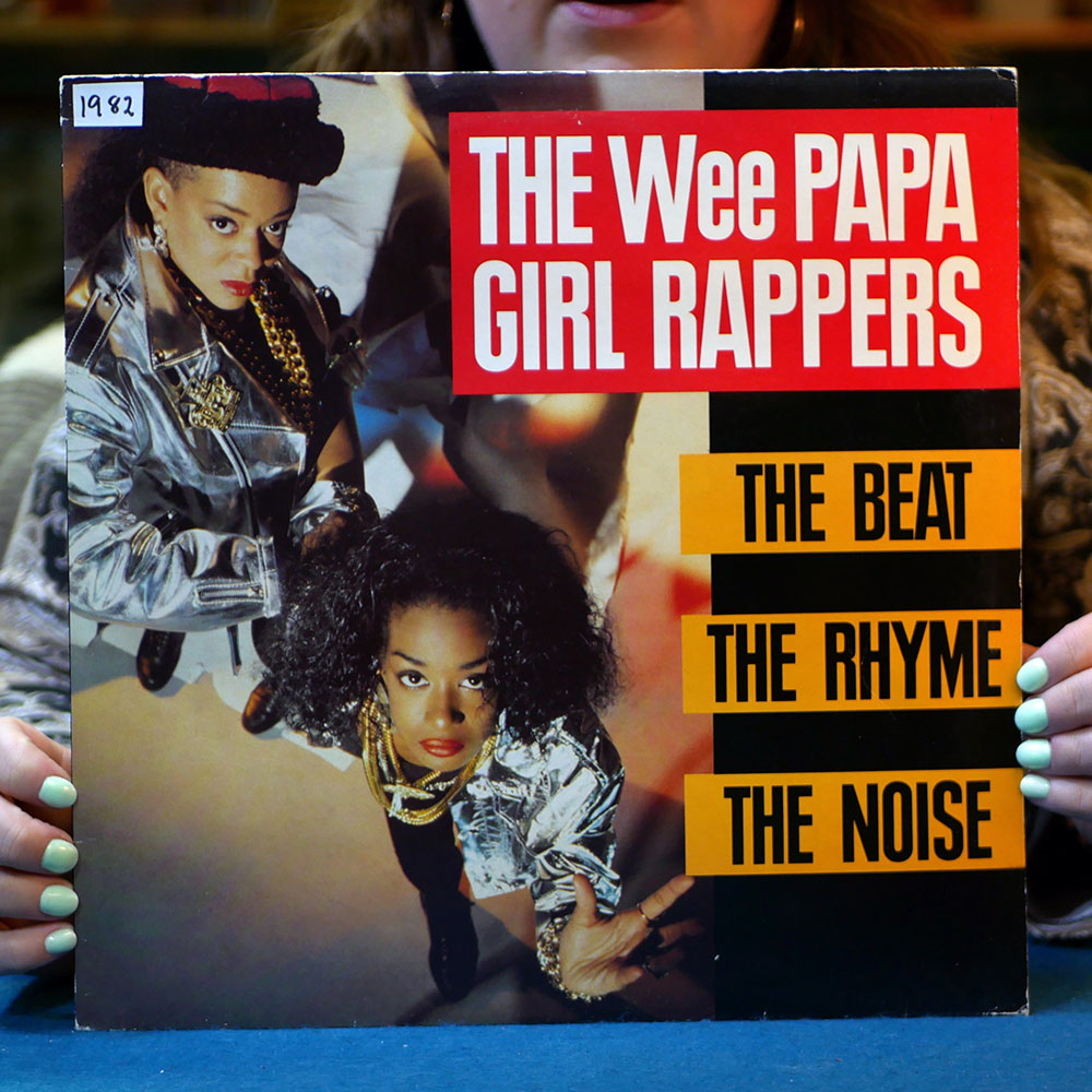 The Wee Papa Girl Rappers – The Beat, the Rhyme, The Noise [LP, 1988]