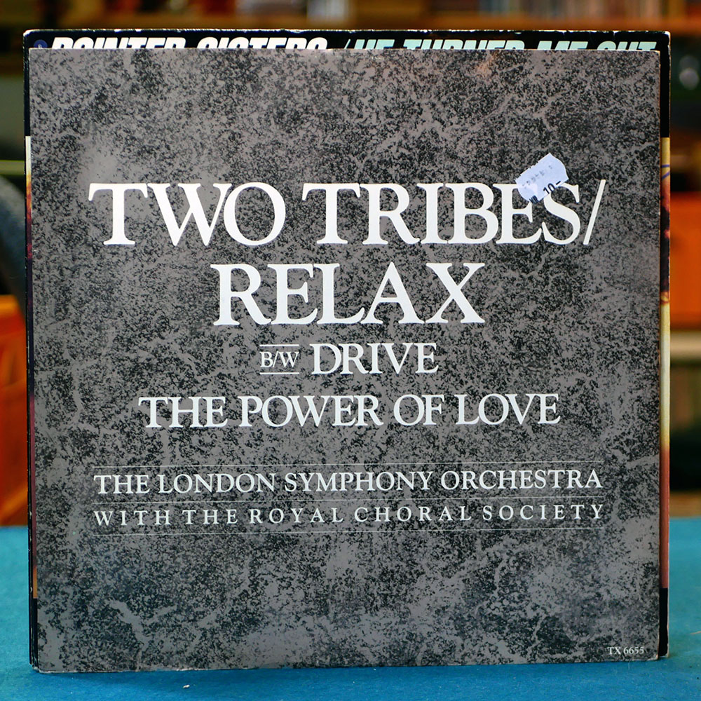 The London Symphony Orchestra with The Royal Choral Society – Two Tribes / Relax [12", 1985]