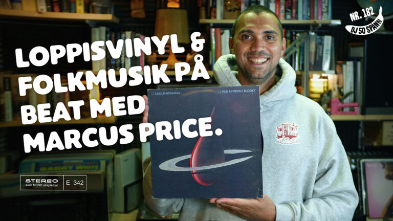 DJ50:- nr 182: Loppisvinyl och folkmusik på beat med Marcus Price