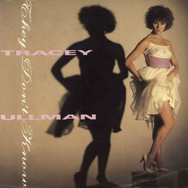 Tracey Ullman – They Don't Know [7", 1983]
