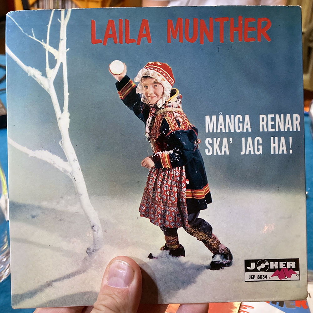 Laila Munther – Många renar ska' jag ha! [7", 1962]