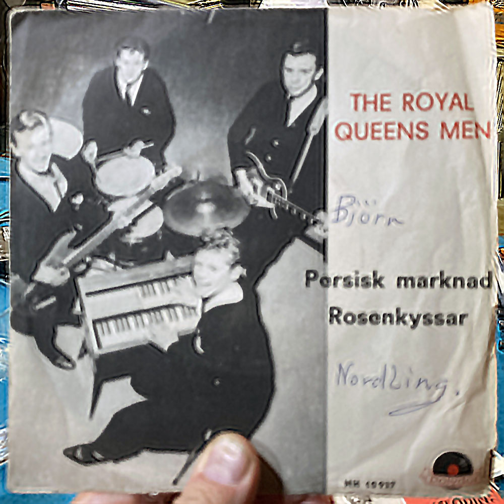 The Royal Queens Men – Persisk marknad / Rosenkyssar [7", 1963]