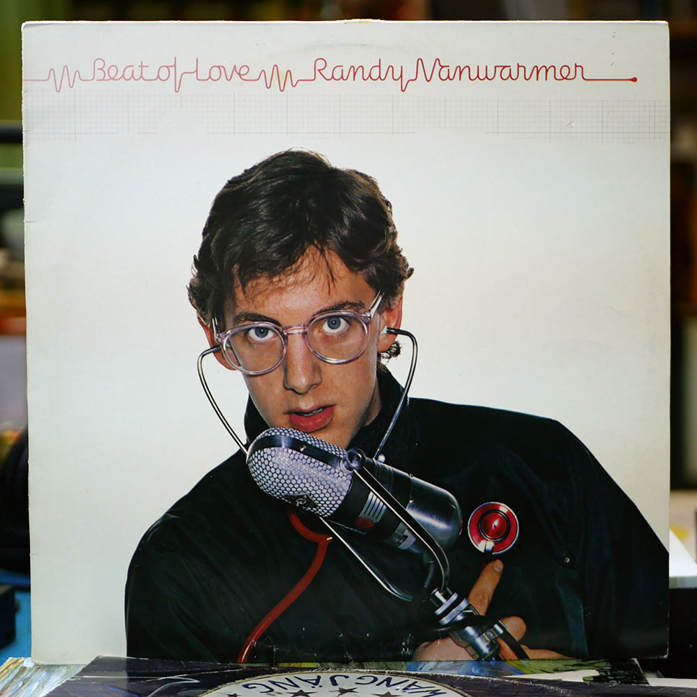 Randy Vanwarmer – Beat of Love [LP, 1981]
