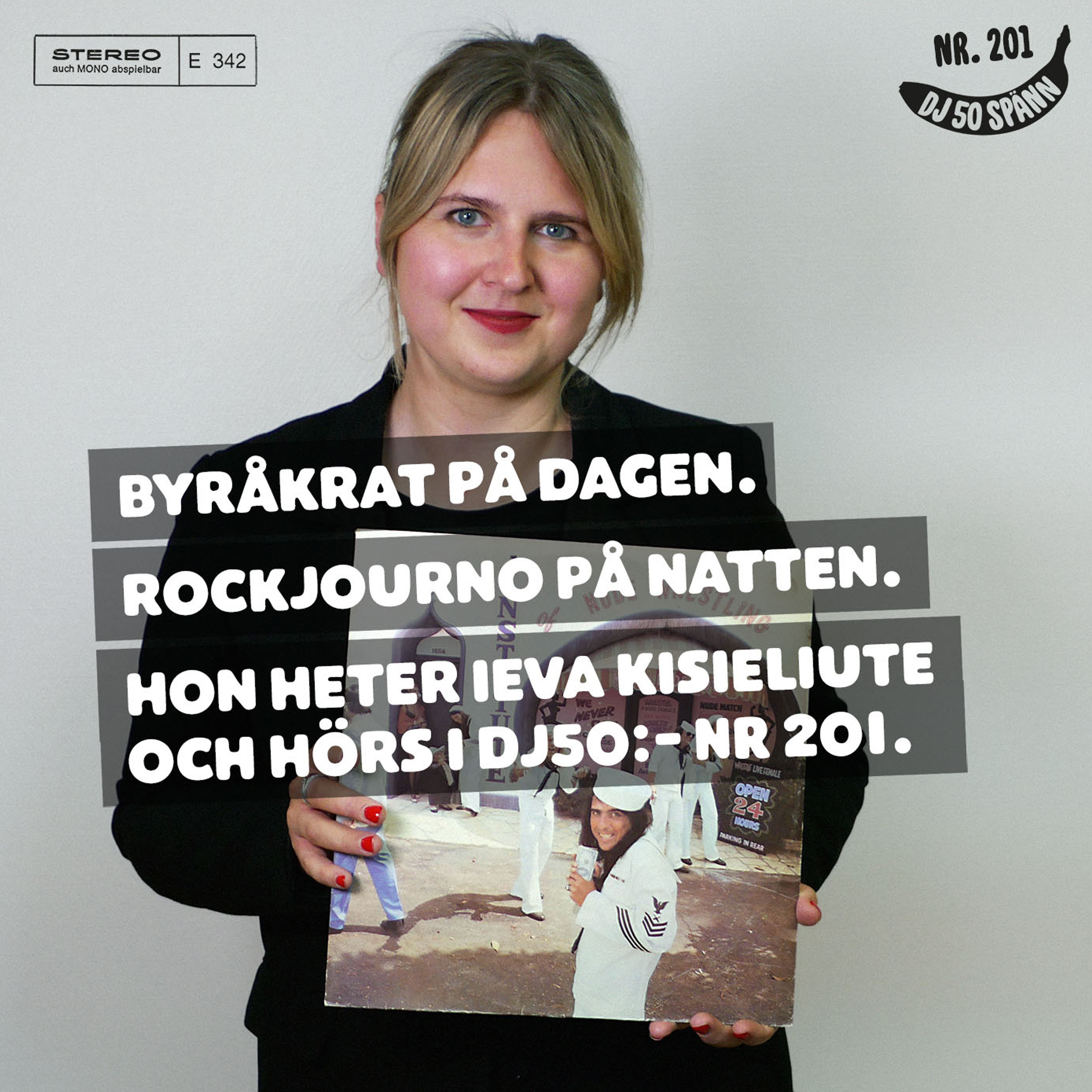 Ieva Kisieliute – byråkrat på dagen, rockjournalist på natten 1 Ieva Kisieliute – byråkrat på dagen, rockjournalist på natten