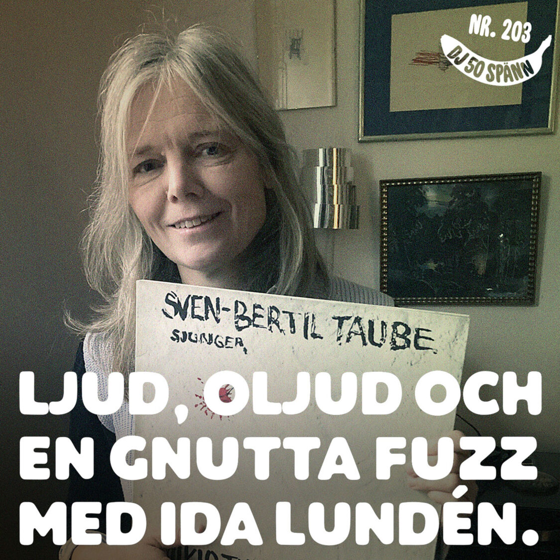 Från fuzz till Fredmans epistlar med Ida Lundén