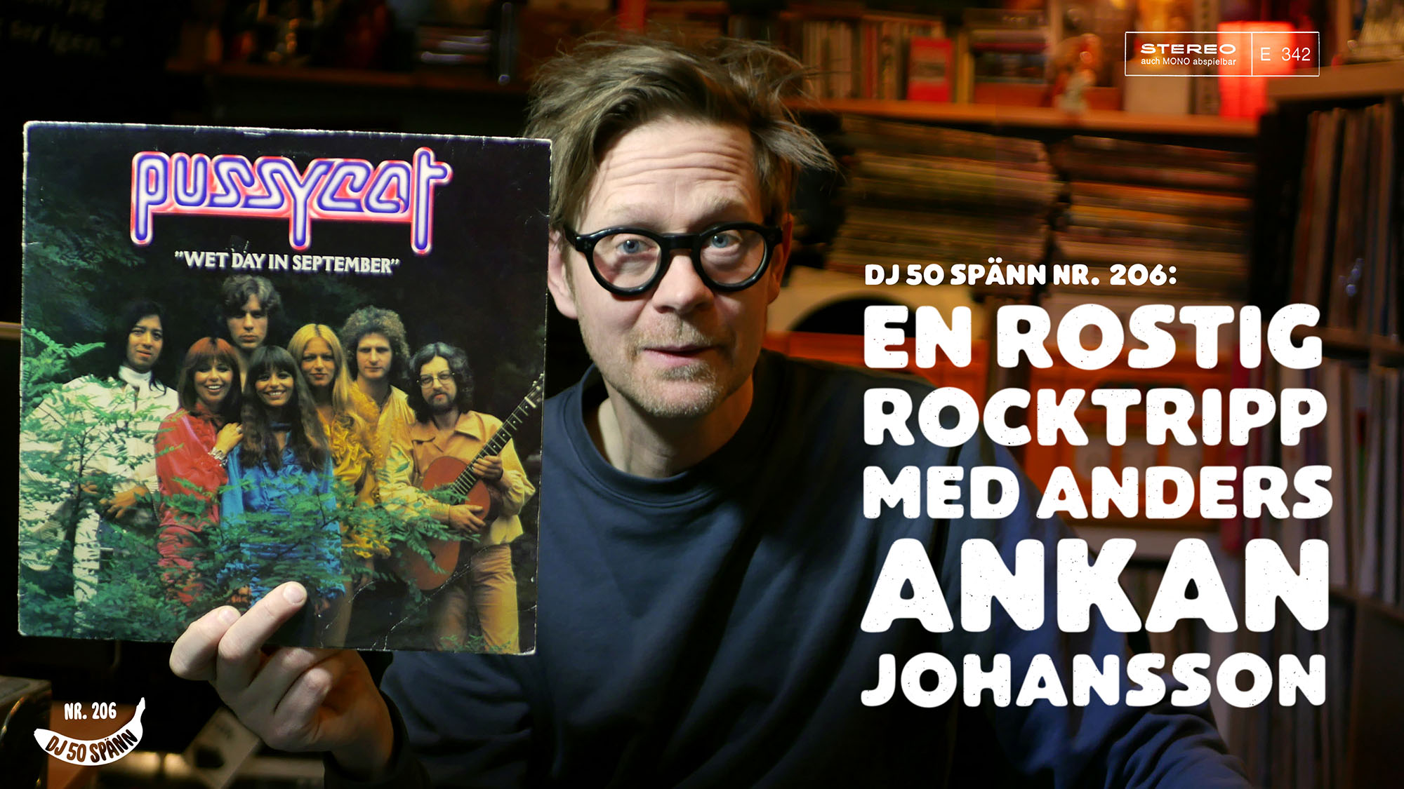 DJ50:- nr 206: Anders Ankan Johansson tar oss med på en rostig rocktrip