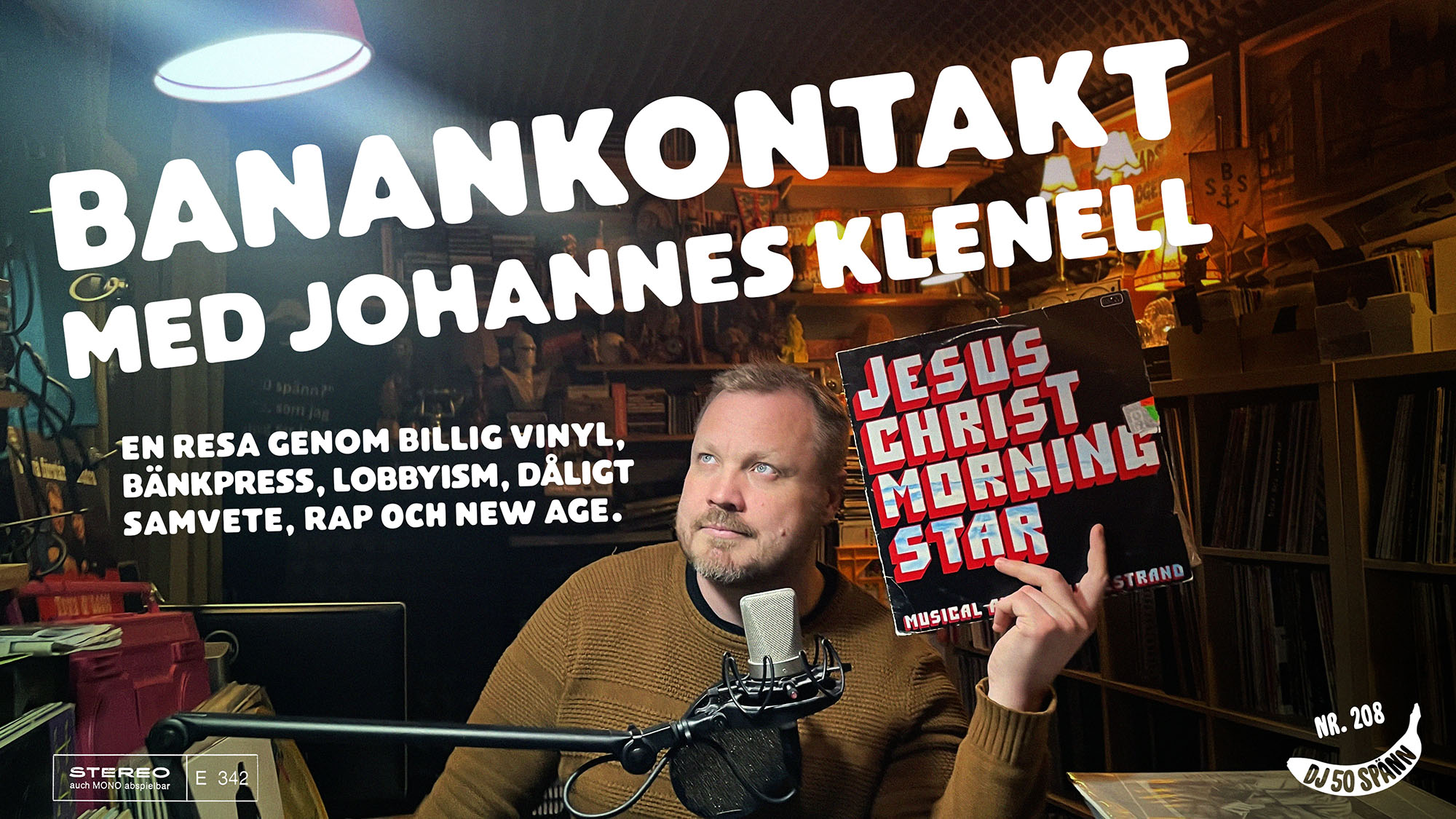 DJ 50 SPÄNN 8 DJ50:- nr 208: Banankontakt med Johannes Klenell