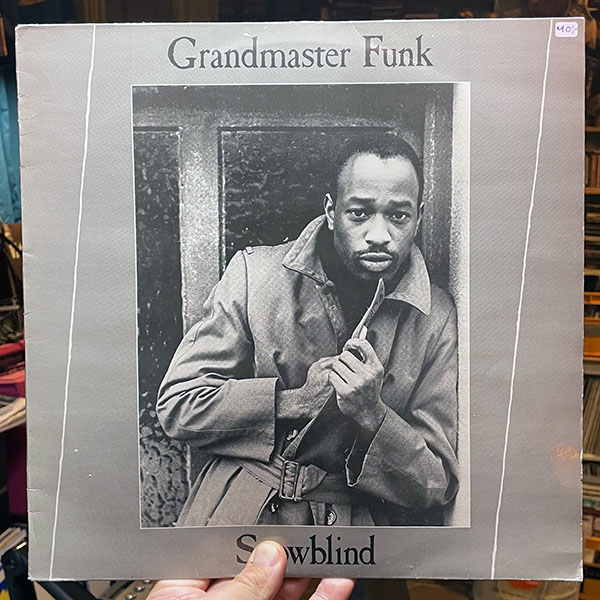 Grandmaster Funk – Snowblind [12", 1984]