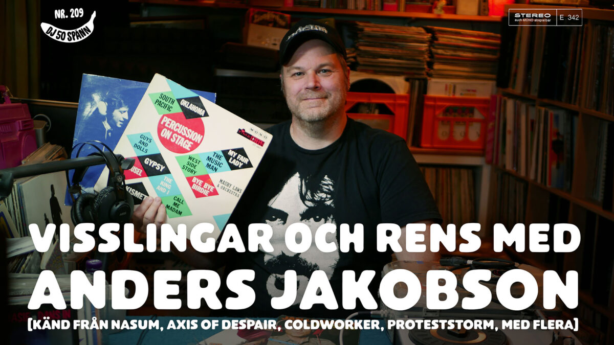Visslingar och rens med Anders Jakobson 47 DJ50:- nr 209: Visslingar och rens med Anders Jakobson