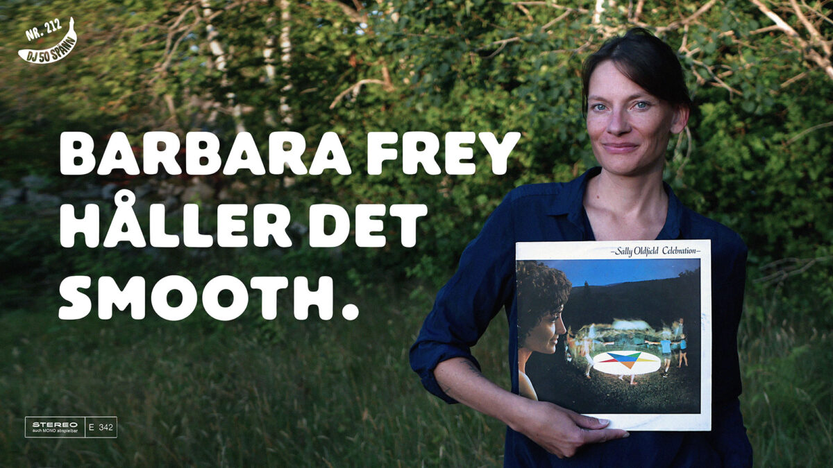 Barbara Frey håller det smooth 1 DJ50:- nr 212: Barbara Frey håller det smooth