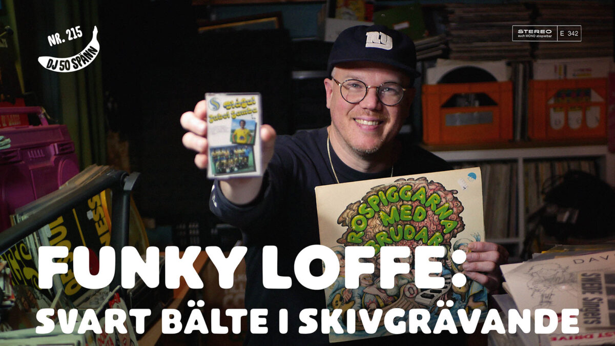 Funky Loffe: Svart bälte i skivgrävande 1 DJ50:- nr 215: Svart bälte i skivgrävning med Funky Loffe