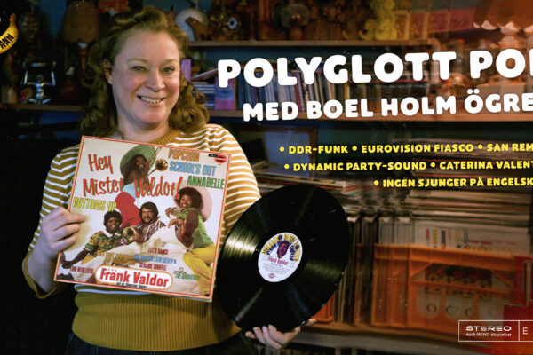 DJ50:- nr 220: Polyglott pop med Boel Holm Ögren