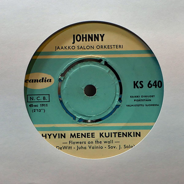 Johnny – Hyvin menee kuitenkin / Kun kasvosi näin [7", 1966]