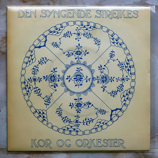 Den Syngende Strejkes Kor Og Orkester – S/T [7” EP, 1976]